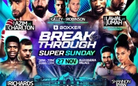 Break-Through: Adam Azim vs Rylan Charlton will headline BOXXER’s first-ever Super Sunday show boxrec Mikael Lawal vs Deion Jumah; Lerrone Richards vs Zak Chelli Sam Gilley vs Sean Robinson tickets sky sports how to watch