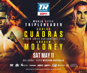 Carlos Cuadras vs Andrew Moloney world title fight added to Lomachenko-Kambosos Down Under show boxrec fight time date tv channel prime time top rank predictions