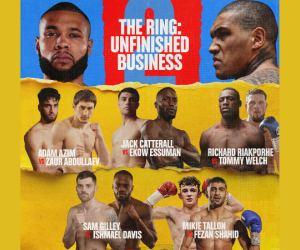 Chris Eubank Jr vs Conor Benn 2 undercard announced featuring Adam Azim and Jack Catterall boxrec tickets dazn riyadh spurs