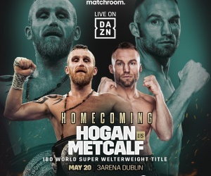 Irish hero Dennis Hogan returns home to face James Metcalf on Taylor-Cameron undercard boxrc ibo world super-lightweight world champion title defence oddschecker who wins predictions dazn how to watch sam eggington highlights australia