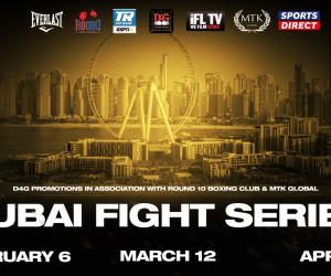 Dubai Fight Series D4G Promotions in association with Round 10 Boxing Club IFL TV, MTK Global february april march 2021