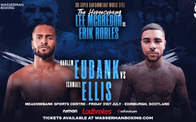 Unbeaten Harlem Eubank faces former Midlands Area champion on McGregor-Robles card boxrec fight time date tv channel ishmael ellis oddschecker channel 5 how to watch