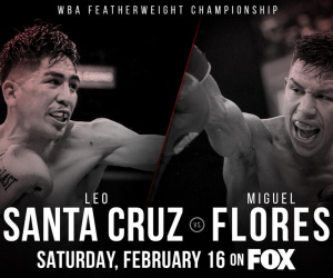 Leo Santa Cruz vs Miguel Flores