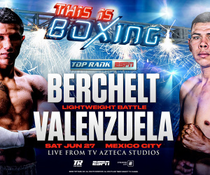 Miguel Berchelt vs Eleazar Valenzuela top rank fight results report live espn how to watch who wins betting odds preview predictions