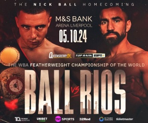 How to watch Nick Ball vs Ronny Rios in the UK and U.S. Nick Ball vs Ronny Rios fight details - TV channel, undercard, ringwalks, betting odds, preview and prediction boxrec bets oddschecker