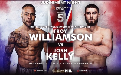Troy Williamson vs Josh Kelly all set for December 2 confirmed boxrec fight time british title super welterweight boxrec preview prediction tickets channel 5 how to watch