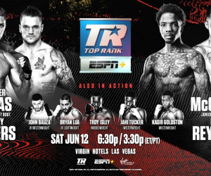 Tyler McCreary vs Manuel Rey Rojas and Xander Zayas vs Larry Fryers added to Stevenson-Nakathila undercard espn+ how to watch what time start ringwalks